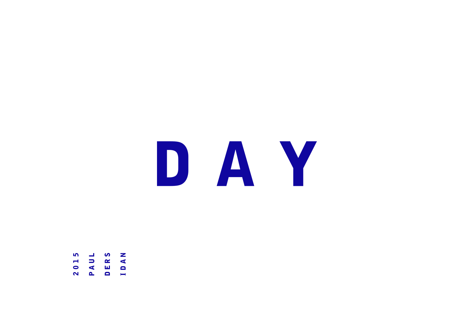 Blue letters spelling DAY spaced across a white field
