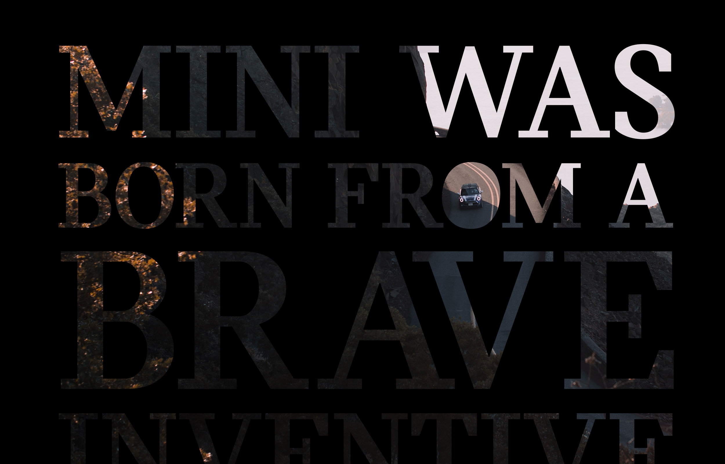 Dark typographic image reading Mini Was Born from a Brave Intention