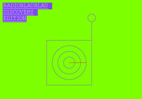 Neon green graphic with purple Radio Blau Blau Discovery Edition label and line drawing