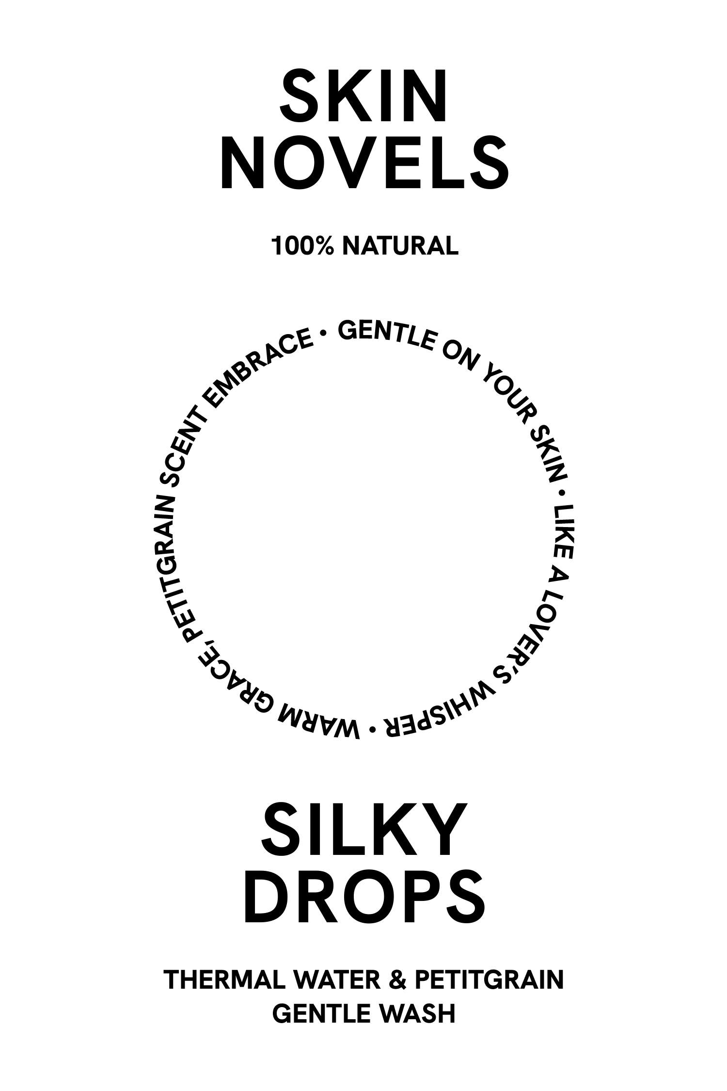 Skin Novels Silky Drops label layout with circular ingredient text