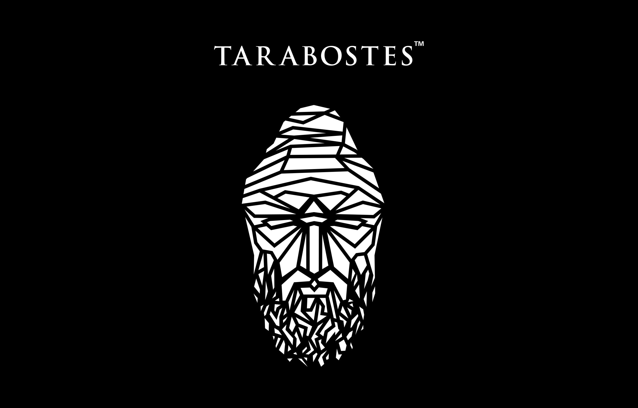 White geometric bearded face emblem and Tarabostes wordmark on black